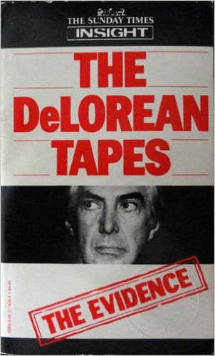 The DeLorean Tapes